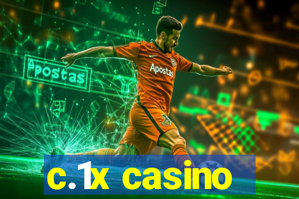 c.1x casino